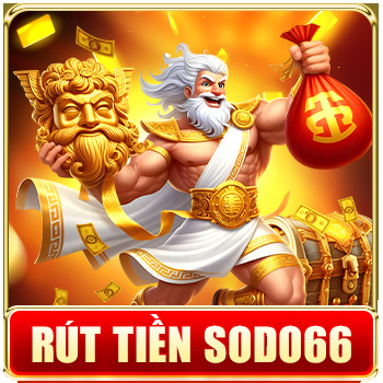 sodo66 hướng đẫn rút tiền